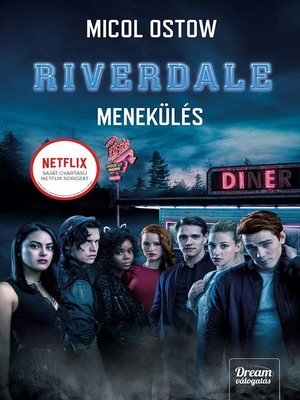 cover image of Riverdale--Menekülés